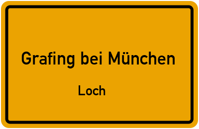 Straßenverzeichnis Grafing bei München Loch