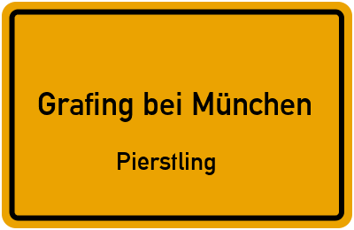 Straßenverzeichnis Grafing bei München Pierstling