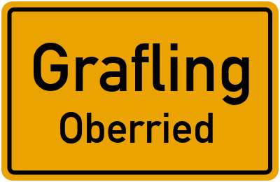 Ortsschild Grafling Oberried