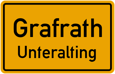 Ortsschild Grafrath Unteralting