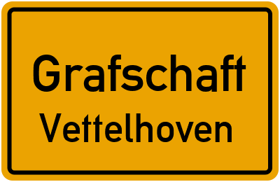 Ortsschild Grafschaft Vettelhoven