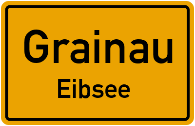Ortsschild Grainau Eibsee