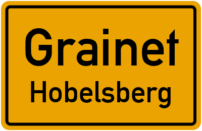 Ortsschild Grainet Hobelsberg