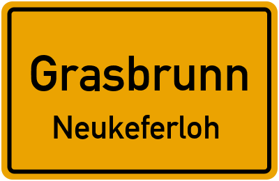 Ortsschild Grasbrunn Neukeferloh