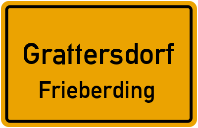 Ortsschild Grattersdorf Frieberding