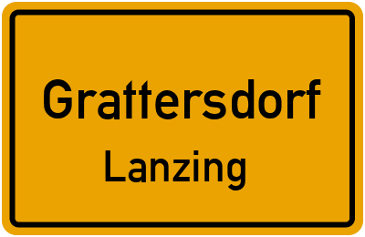 Ortsschild Grattersdorf Lanzing