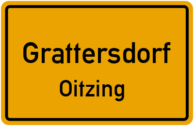 Ortsschild Grattersdorf Oitzing