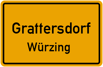 Ortsschild Grattersdorf Würzing