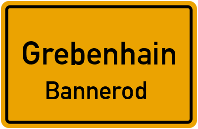 Ortsschild Grebenhain Bannerod