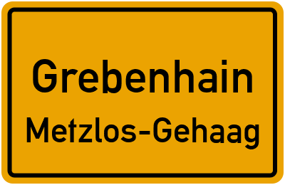 Ortsschild Grebenhain Metzlos-Gehaag
