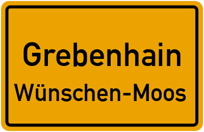 Ortsschild Grebenhain Wünschen-Moos