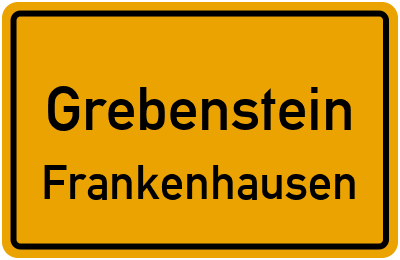 Ortsschild Grebenstein Frankenhausen