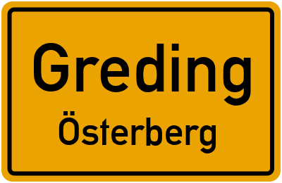 Ortsschild Greding Österberg