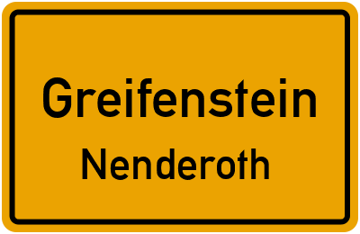 Ortsschild Greifenstein Nenderoth