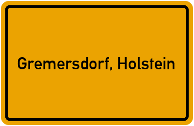 Ortsschild von Gemeinde Gremersdorf, Holstein in Schleswig-Holstein