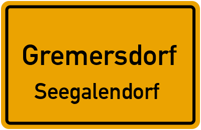 Straßenverzeichnis Gremersdorf Seegalendorf