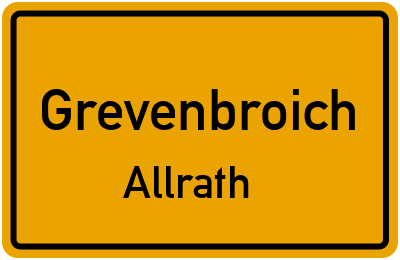 Ortsschild Grevenbroich Allrath