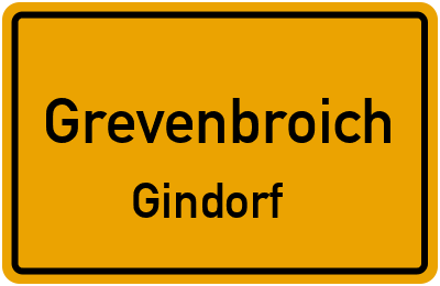 Ortsschild Grevenbroich Gindorf