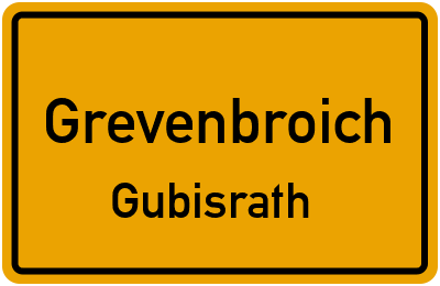 Ortsschild Grevenbroich Gubisrath
