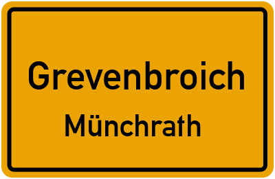 Ortsschild Grevenbroich Münchrath