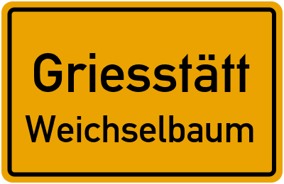 Straßenverzeichnis Griesstätt Weichselbaum