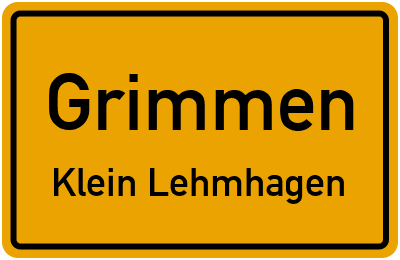 Ortsschild Grimmen Klein Lehmhagen