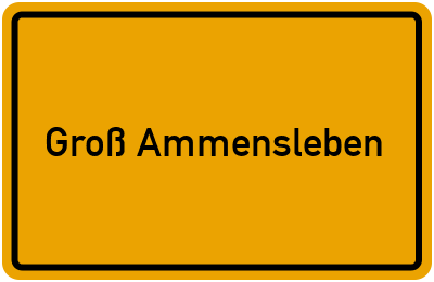 Groß Ammensleben in Sachsen-Anhalt erkunden