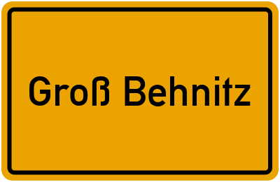 Ortsschild von Groß Behnitz in Brandenburg