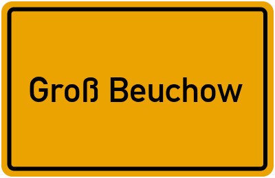 Groß Beuchow in Brandenburg
