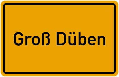 Ortsschild von Gemeinde Groß Düben in Sachsen