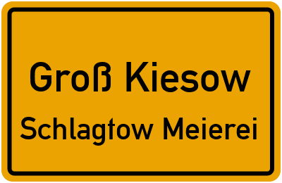 Straßenverzeichnis Groß Kiesow Schlagtow Meierei
