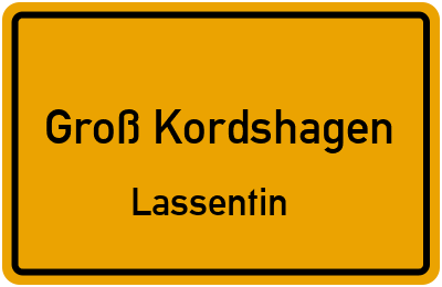 Straßenverzeichnis Groß Kordshagen Lassentin