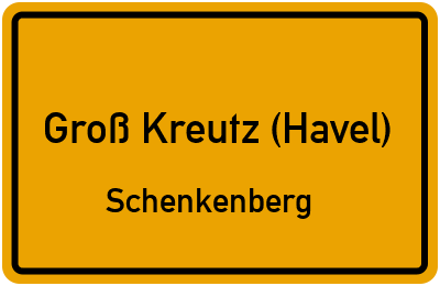 Ortsschild Groß Kreutz (Havel) Schenkenberg