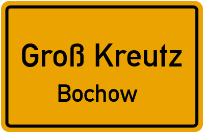 Straßenverzeichnis Groß Kreutz Bochow