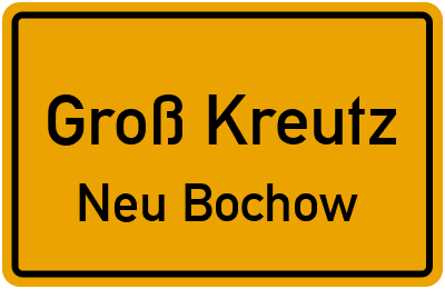Straßenverzeichnis Groß Kreutz Neu Bochow