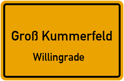 Ortsschild Groß Kummerfeld Willingrade