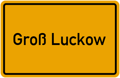 Groß Luckow in Mecklenburg-Vorpommern erkunden