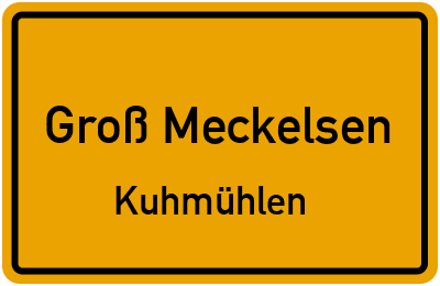 Straßenverzeichnis Groß Meckelsen Kuhmühlen