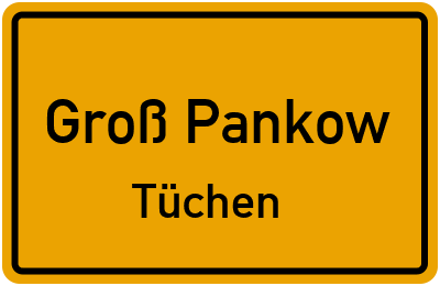 Straßenverzeichnis Groß Pankow Tüchen