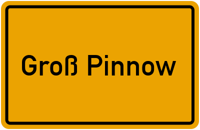 Groß Pinnow in Brandenburg