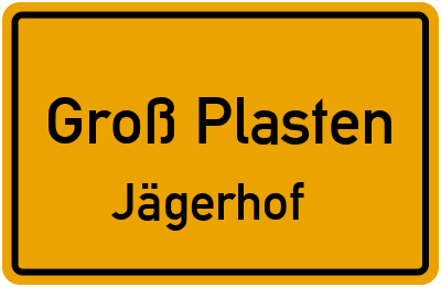 Straßenverzeichnis Groß Plasten Jägerhof