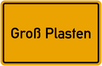 Ortsschild von Groß Plasten in Mecklenburg-Vorpommern