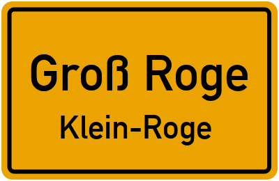Straßenverzeichnis Groß Roge Klein-Roge