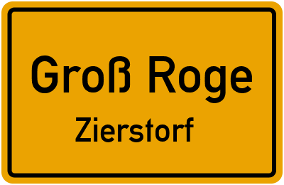 Straßenverzeichnis Groß Roge Zierstorf