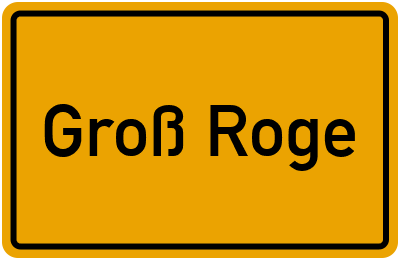 Ortsschild von Groß Roge in Mecklenburg-Vorpommern