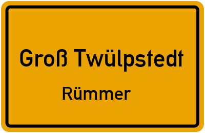 Ortsschild Groß Twülpstedt Rümmer