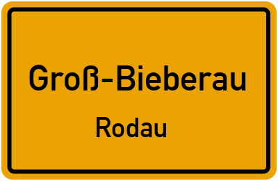Ortsschild Groß-Bieberau Rodau