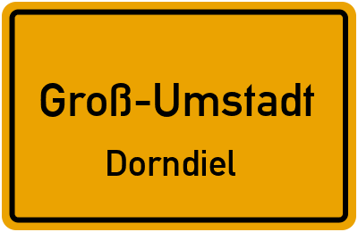 Ortsschild Groß-Umstadt Dorndiel