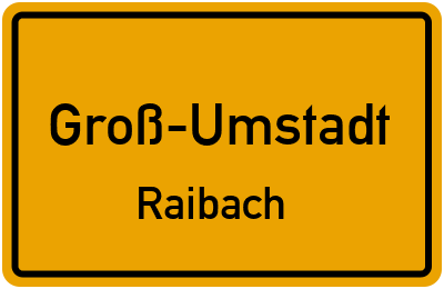 Straßenverzeichnis Groß-Umstadt Raibach