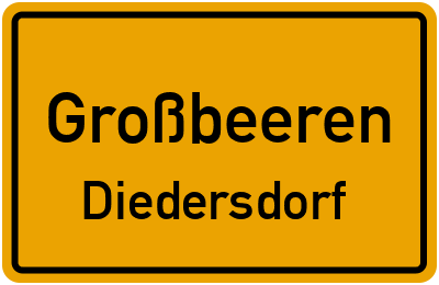 Ortsschild Großbeeren Diedersdorf